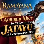 Anupam Kher to Voice Jatayu in Ramayana