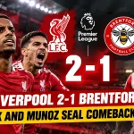 Liverpool 2-1 Brentford